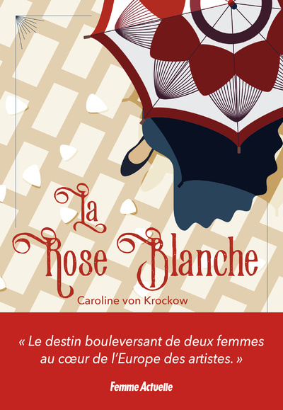 Knjiga La Rose Blanche Caroline Von Krockow