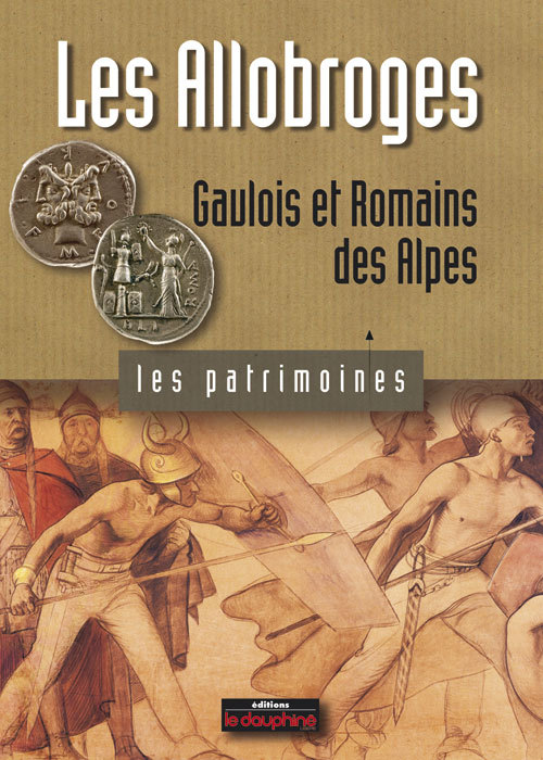 Carte Les Allobroges Gaulois et Romains des Alpes JOSPIN