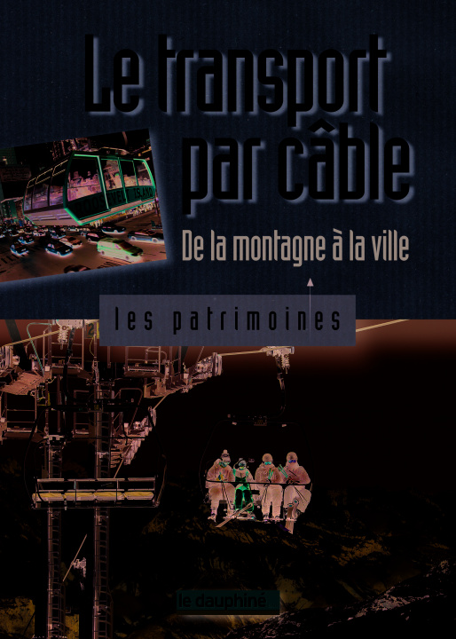 Kniha Le transport par câble de la montagne à la ville SADOUX