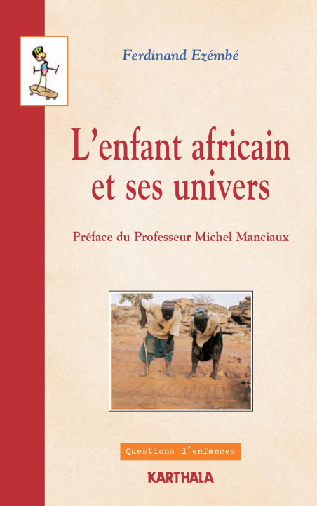 Książka L'enfant africain et ses univers Ezémbé