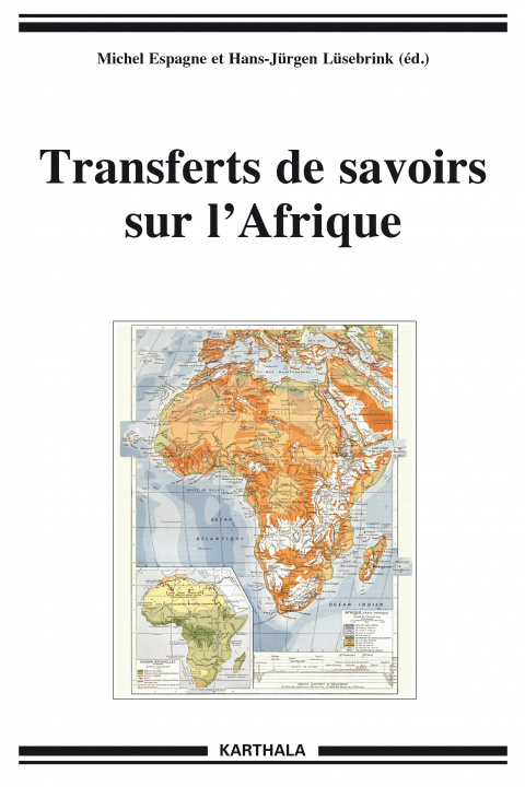 Könyv Transferts de savoirs sur l'Afrique 