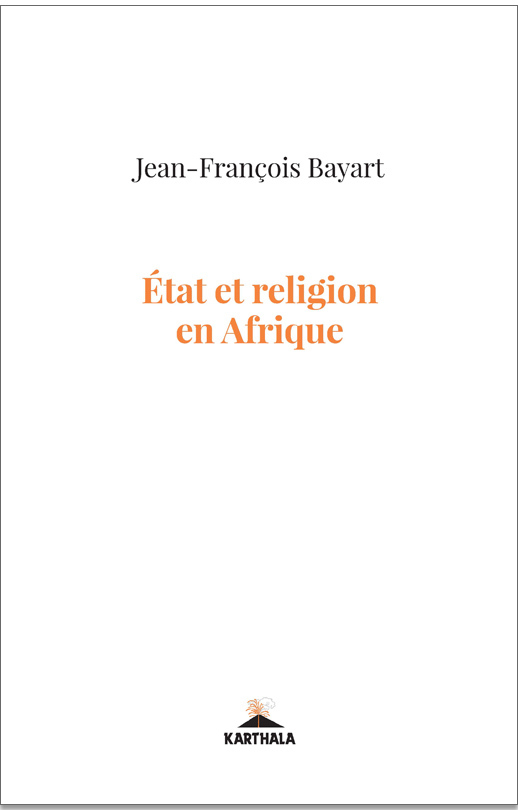 Kniha Etat et religion en Afrique Bayart