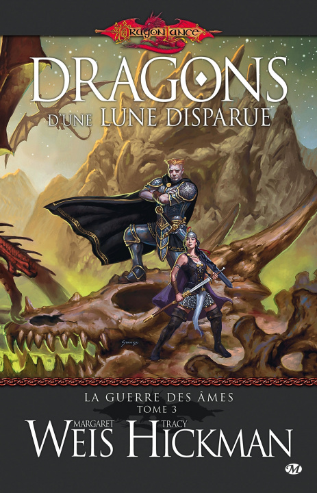 Книга La Guerre des Âmes, T3 : Dragons d'une lune disparue Margaret Weis