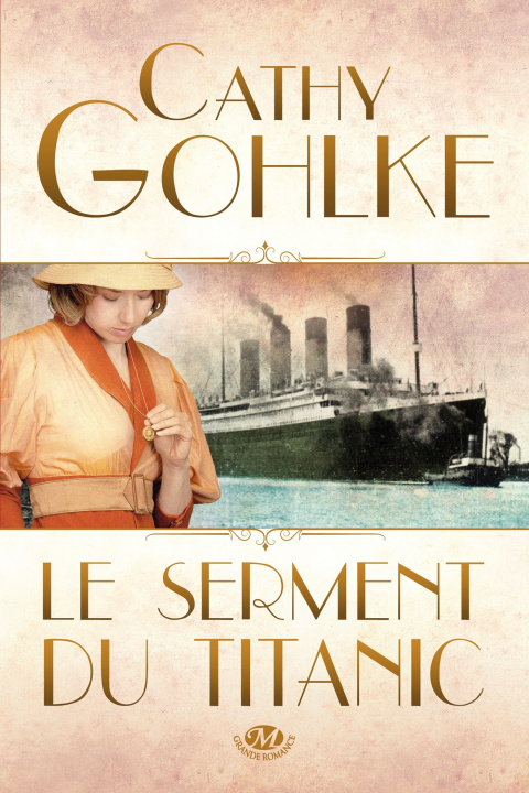 Kniha Le Serment du Titanic Cathy Gohlke