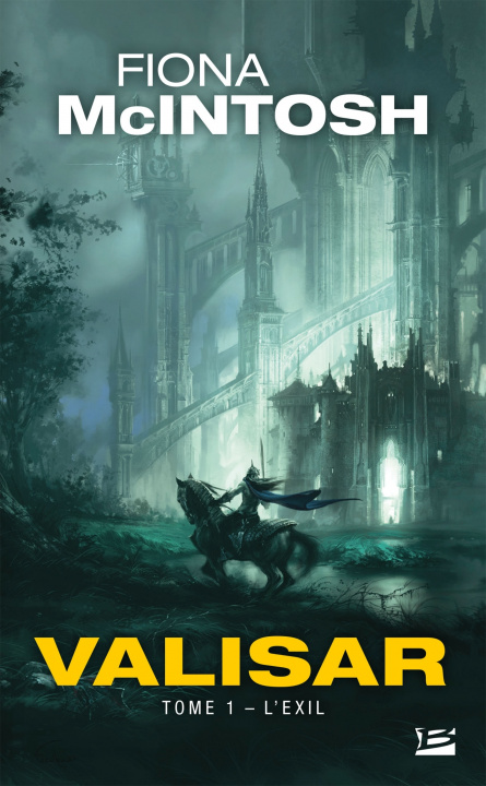 Knjiga La Trilogie Valisar, T1 : L'Exil Fiona McIntosh