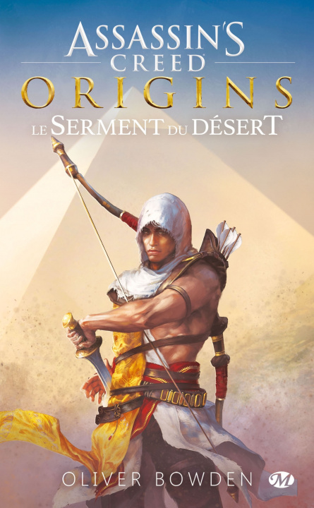 Kniha Assassin's Creed : Assassin's Creed Origins: Le serment du désert Oliver Bowden