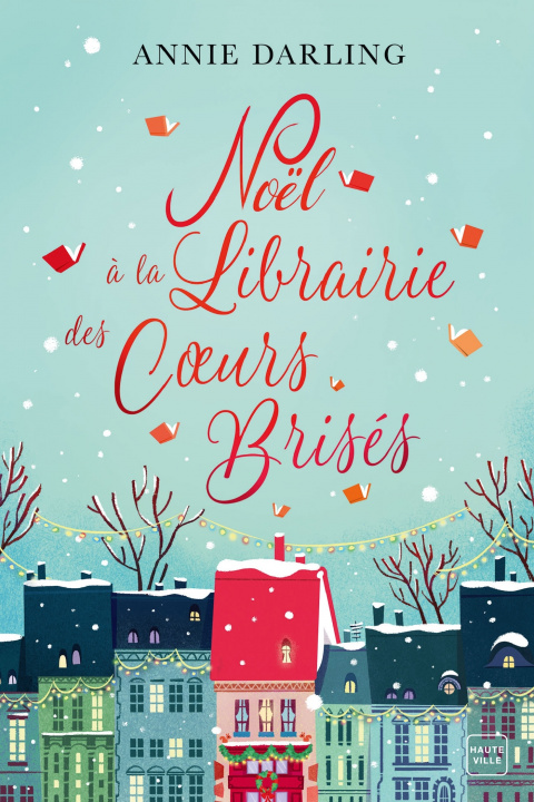 Livre Noël à la librairie des coeurs brisés Annie DARLING