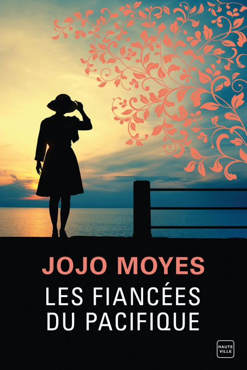 Kniha Les Fiancées du Pacifique Jojo Moyes