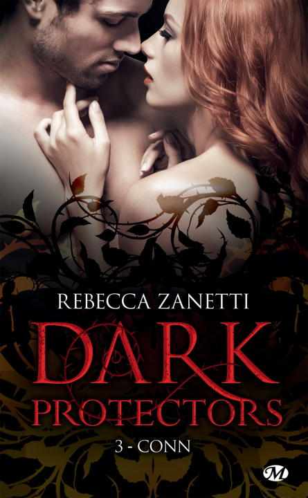 Kniha Dark Protectors, T3 : Conn Rebecca Zanetti