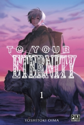 Könyv To Your Eternity T01 