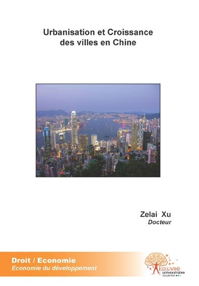 Kniha Urbanisation et croissance des villes en chine Xu