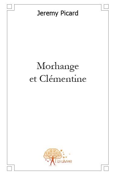 Книга Morhange et clémentine Picard