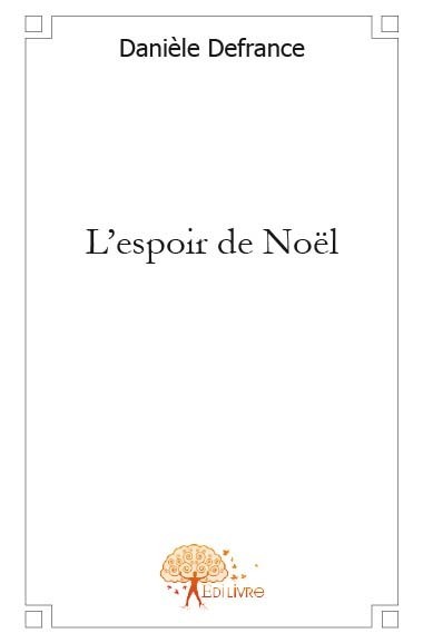 Kniha L'espoir de noël Defrance