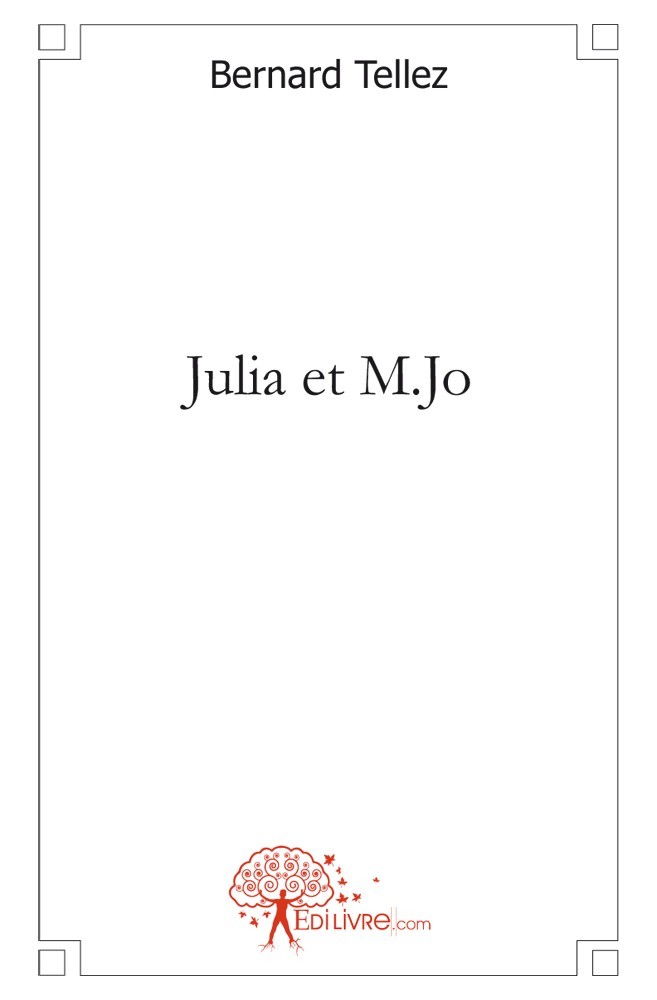 Kniha Julia et m.jo Tellez