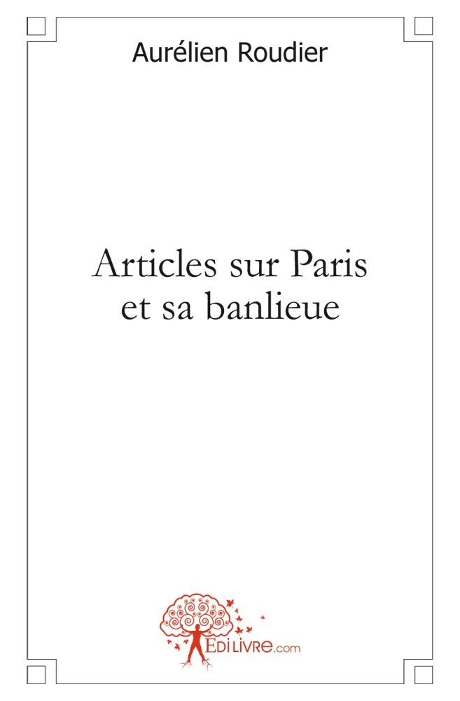 Könyv Articles sur paris et sa banlieue Roudier
