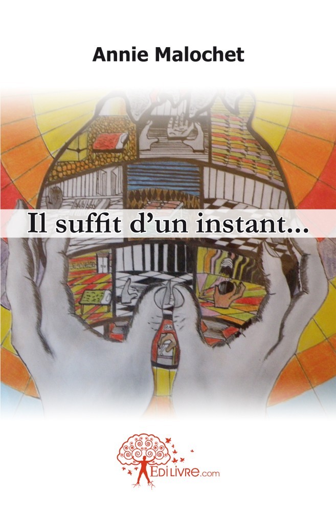 Buch Il suffit d'un instant... Malochet
