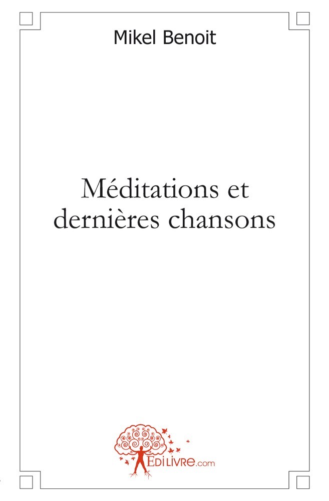 Libro Méditations et dernières chansons Benoit