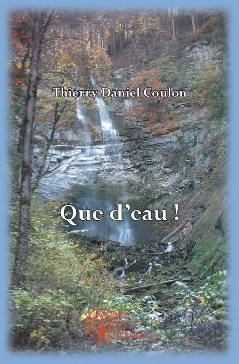 Libro Que d'eau ! Coulon