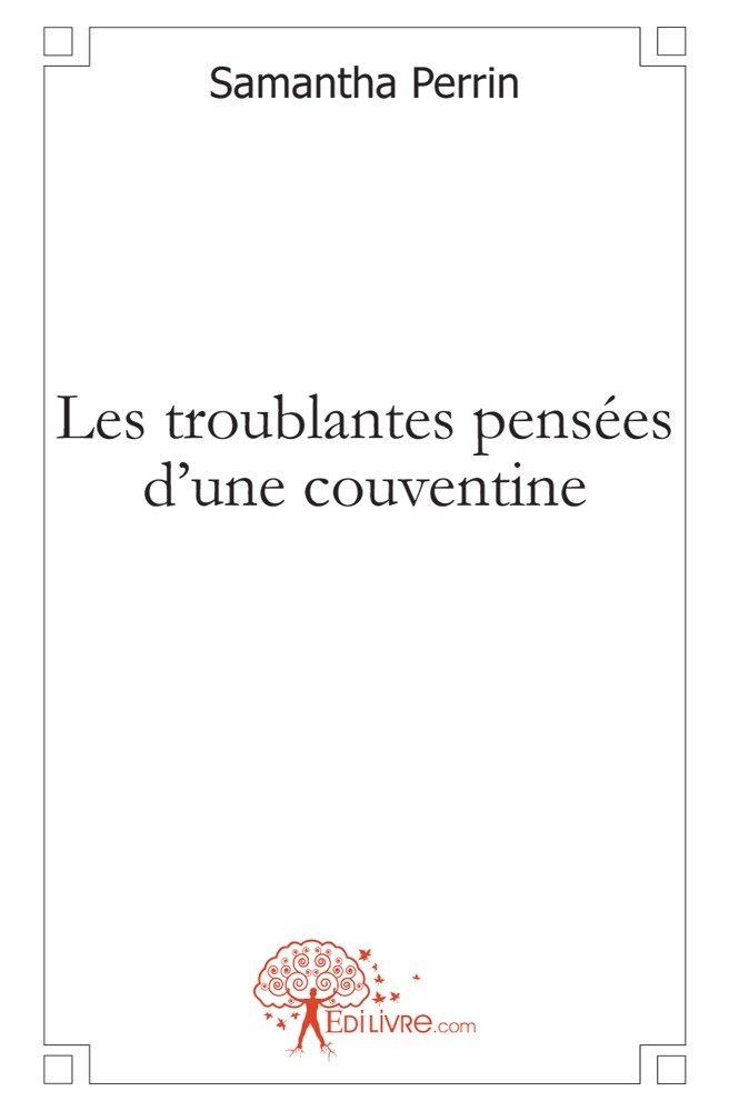 Carte Les troublantes pensées d'une couventine Perrin