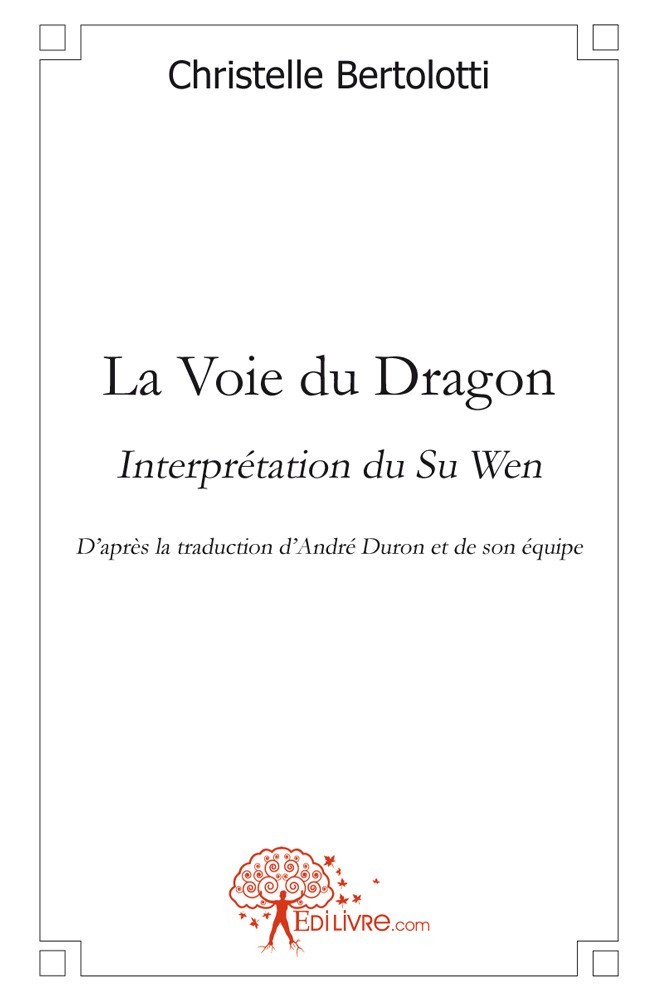 Libro La voie du dragon Bertolotti