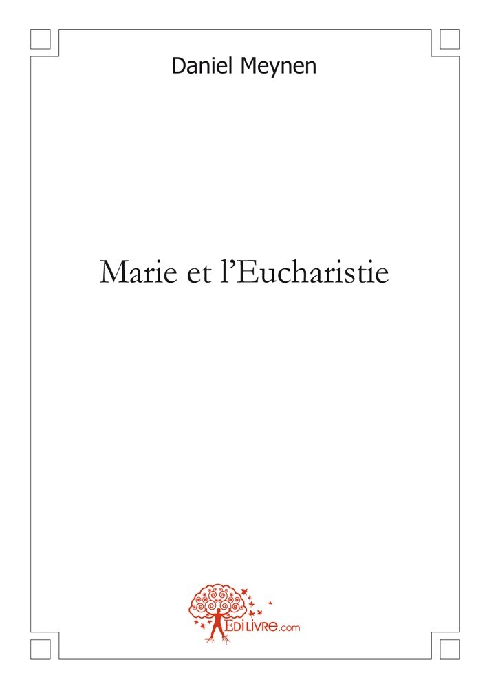 Könyv Marie et l'eucharistie Meynen
