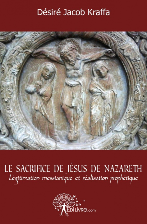 Buch Le sacrifice de jésus de nazareth Kraffa