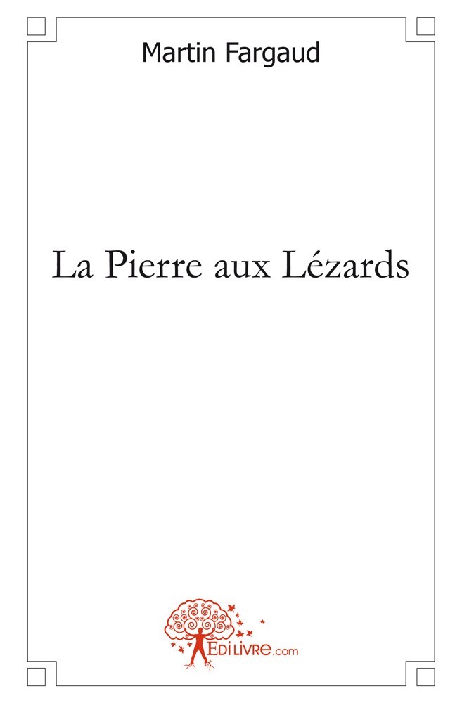 Kniha La pierre aux lézards Fargaud