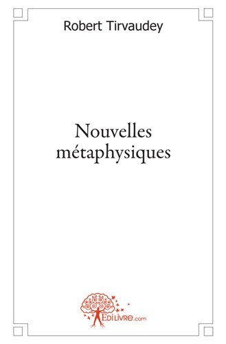 Buch Nouvelles métaphysiques Tirvaudey