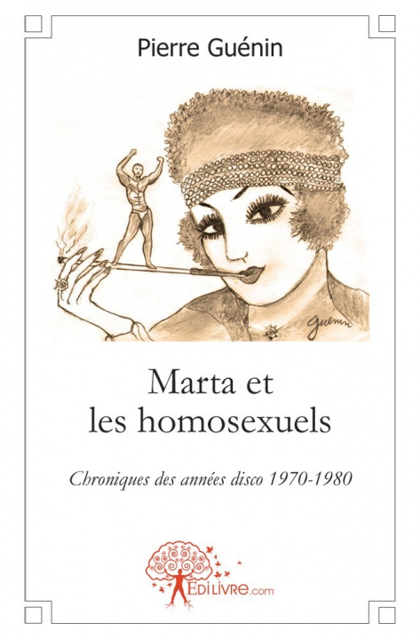 Könyv Marta et les homosexuels PIERRE GUENIN