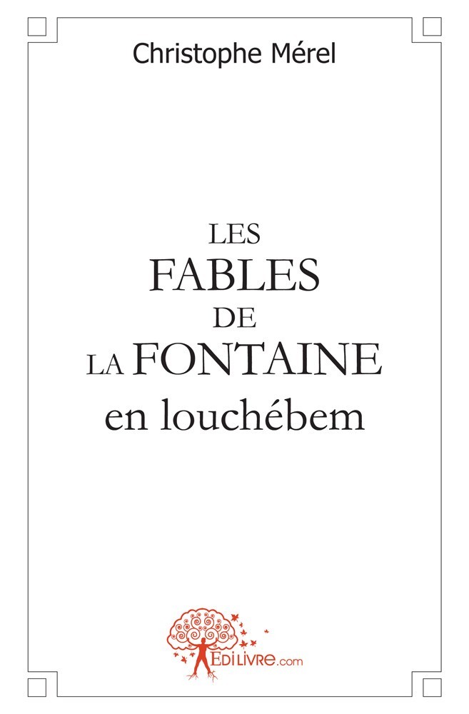 Kniha Les fables de la fontaine en louchébem La Fontaine