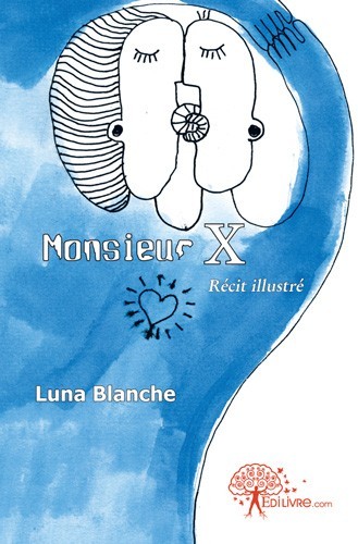 Kniha Monsieur x Blanche