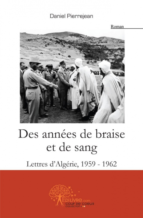 Livro Des années de braise et de sang DANIEL PIERREJEAN