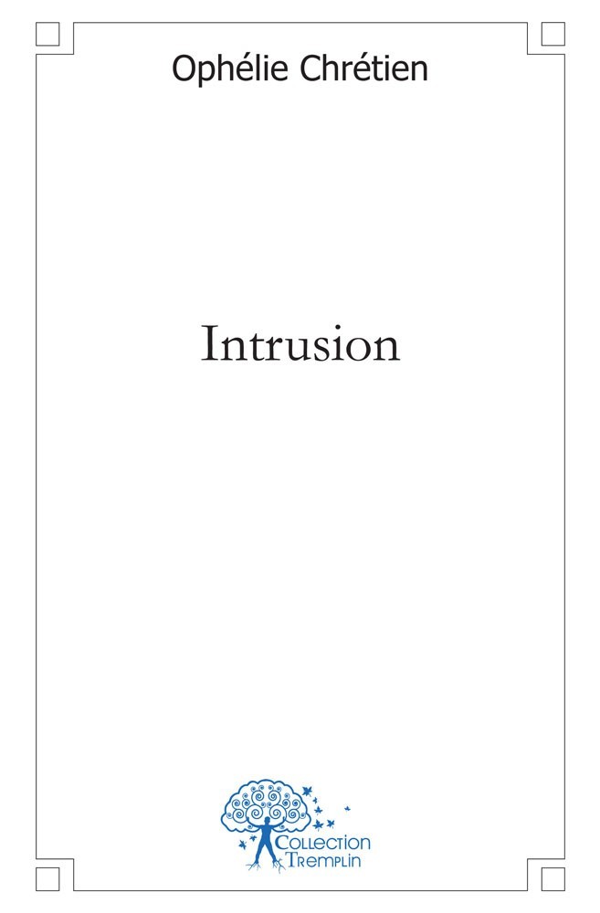 Kniha Intrusion Chrétien