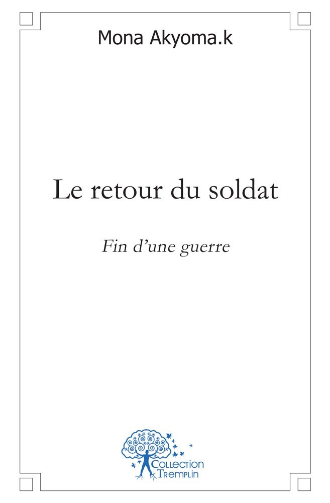 Buch Le retour du soldat Akyoma.K