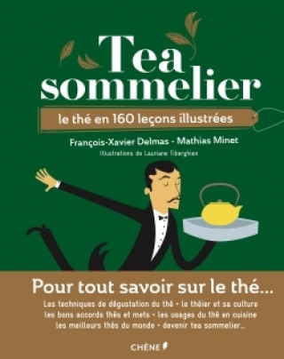Könyv Tea sommelier François-Xavier Delmas