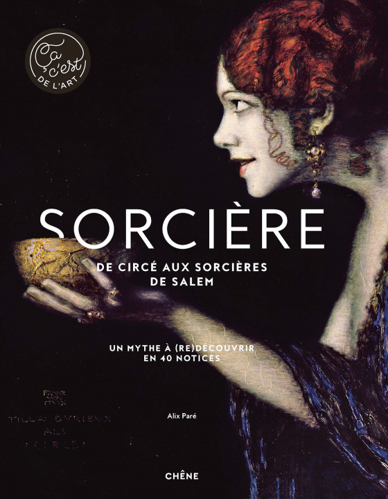 Книга Sorcière - De Circé aux sorcières de Salem Alix Paré