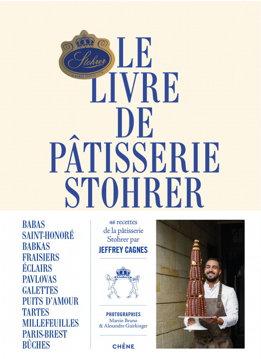 Kniha Le livre de pâtisserie Stohrer Jeffrey Cagnes