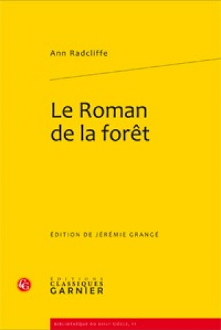 Könyv Le Roman de la forêt Radcliffe