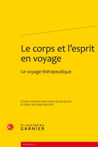 Knjiga Le corps et l'esprit en voyage 