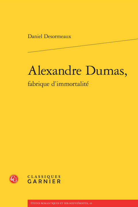 Buch Alexandre Dumas, Desormeaux