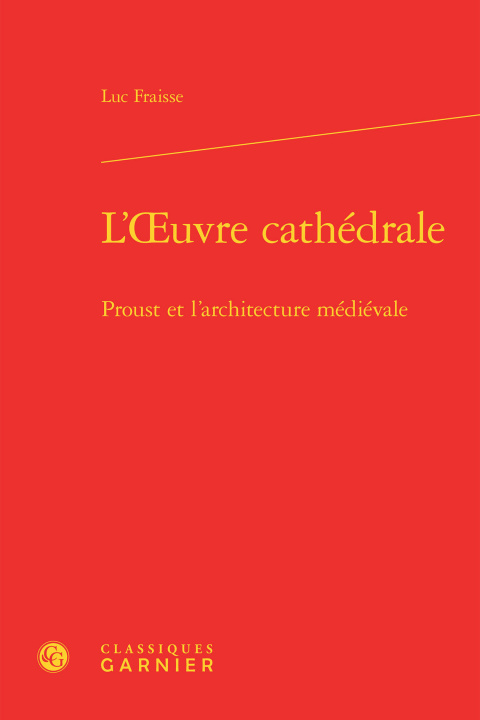 Könyv L'oeuvre cathédrale Fraisse