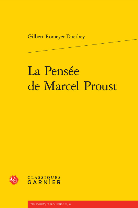 Buch La Pensée de Marcel Proust Romeyer Dherbey