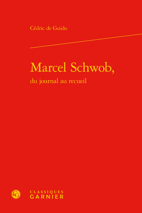Buch Marcel Schwob, Guido