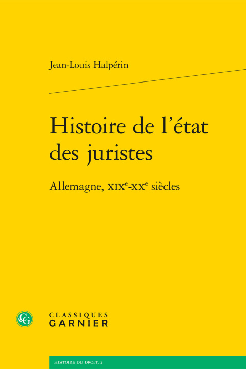 Kniha Histoire de l'état des juristes Halpérin