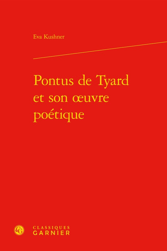 Kniha Pontus de Tyard et son oeuvre poétique Kushner