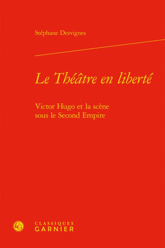 Libro Le Théâtre en liberté Desvignes
