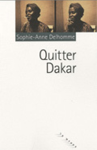 Libro Quitter Dakar Delhomme