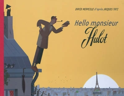 Buch Hello monsieur hulot ! Merveille