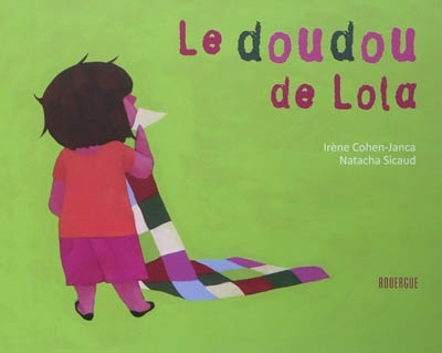Книга Le doudou de lola Cohen-janca
