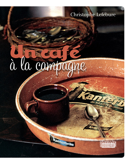 Książka Un café à la campagne Lefébure